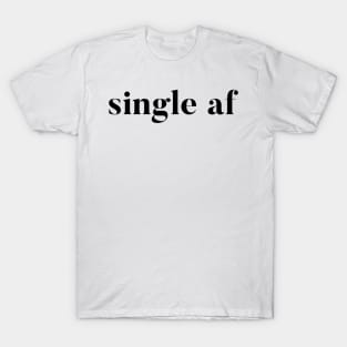 Single AF T-Shirt